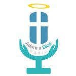 Radios Cristianas – Adora a Dios Radio