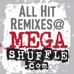 Megashuffle – All Hit Remixes