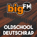 bigFM – Oldschool Deutschrap
