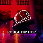 Rouge FM – Hip Hop